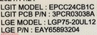 FUENTE DE PODER ORIGINAL PARA TV LG / NUMERO DE PARTE EAY65893204 / LGP75-20UL12 / EPCC24CB1C / 3PCR03038A / PANEL NC750EQH-ABLH1 / DISPLAY HV750QUB-E7F / MODELO 75QNED80UQA / 75QNED80AQA - Imagen 3